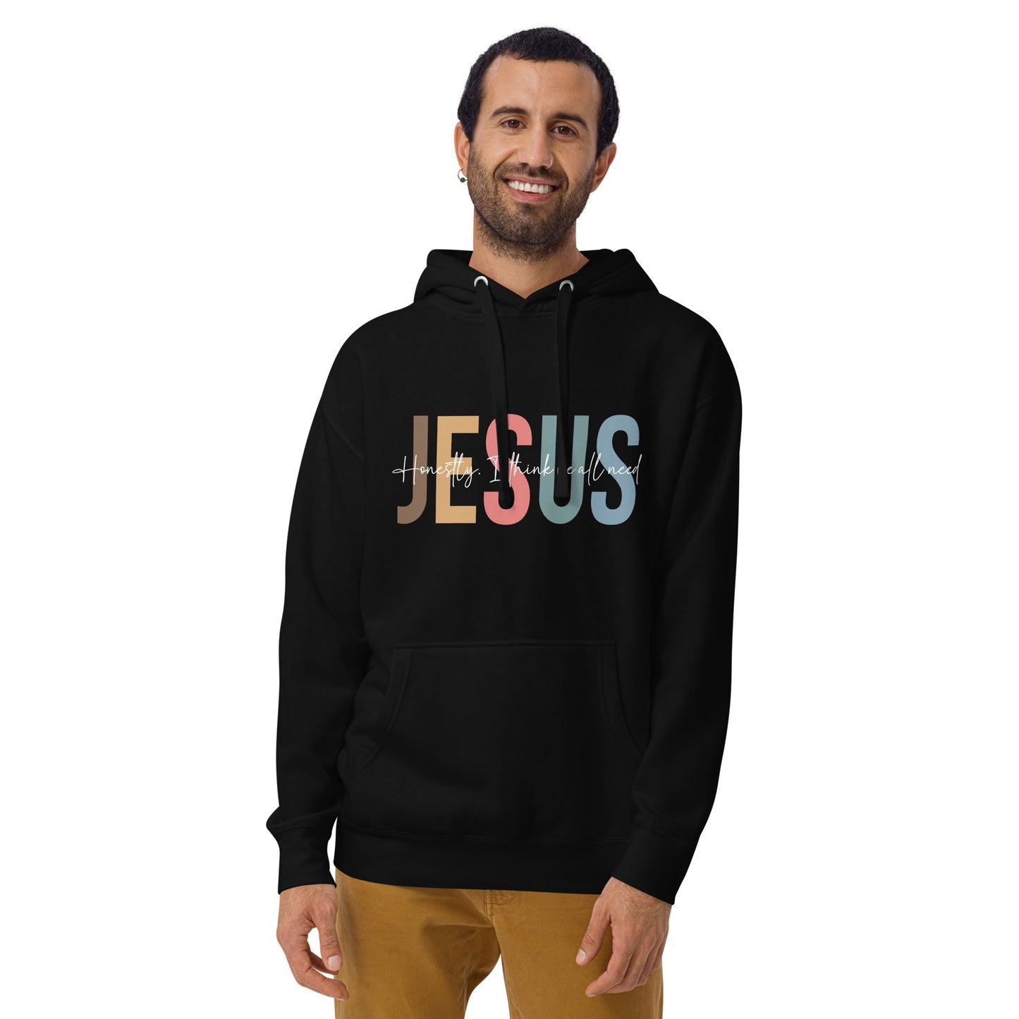 Honestly I Think We All Need Jesus Unisex Christian Hooded Pullover Sweatshirt