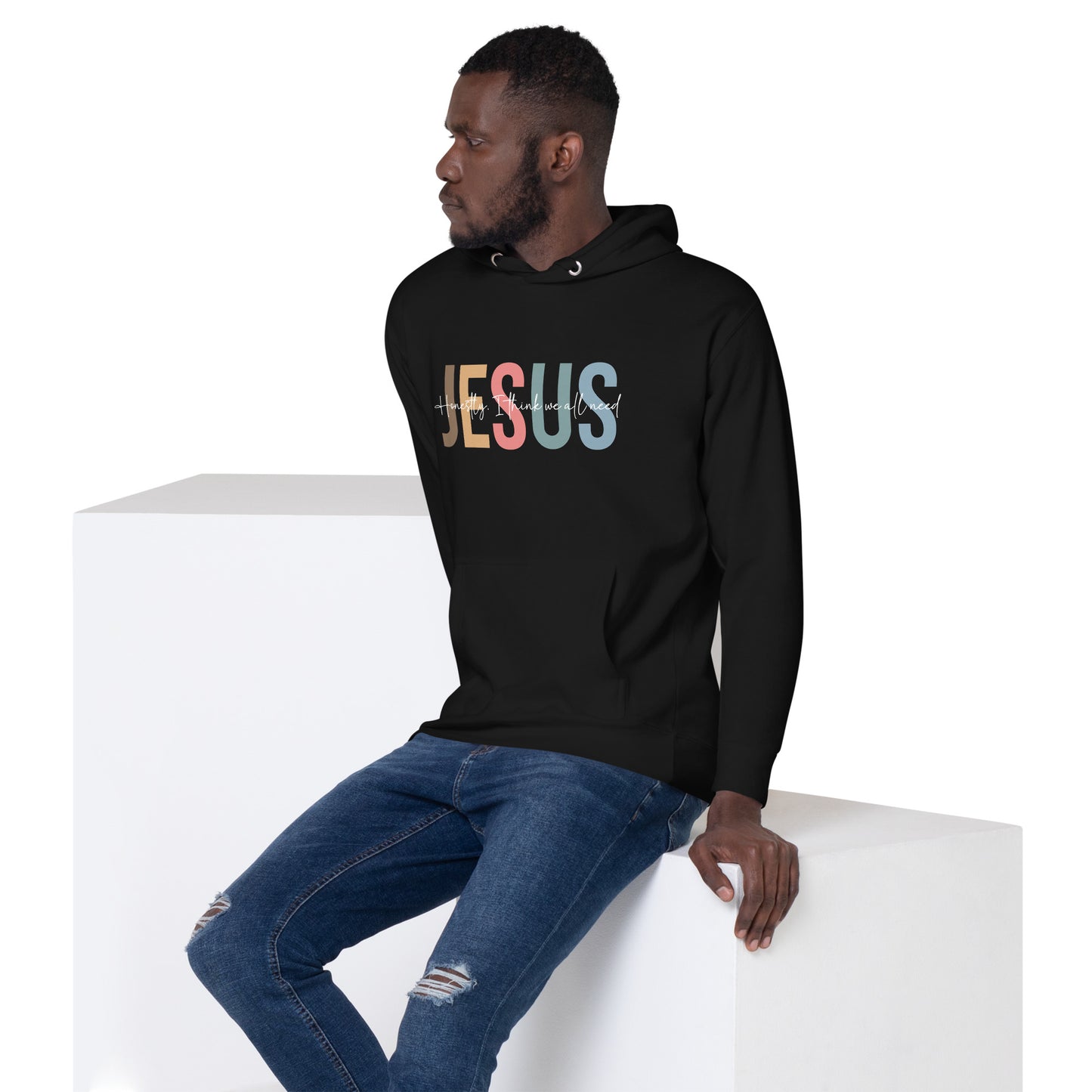 Honestly I Think We All Need Jesus Unisex Christian Hooded Pullover Sweatshirt