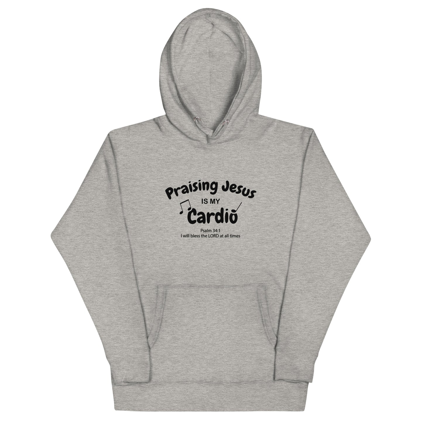 Praising Jesus Is My Cardio Unisex Christian Fitness Hooded Sweatshirt