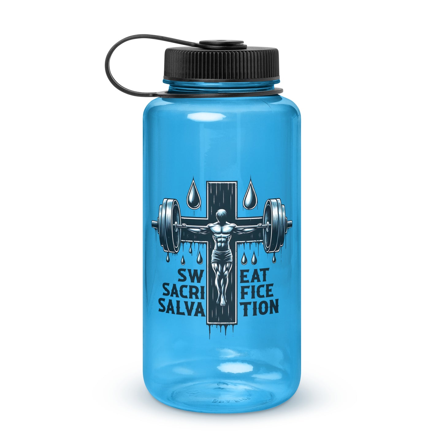 Sweat Sacrifice Salvation Christian Wide mouth plastic water bottle