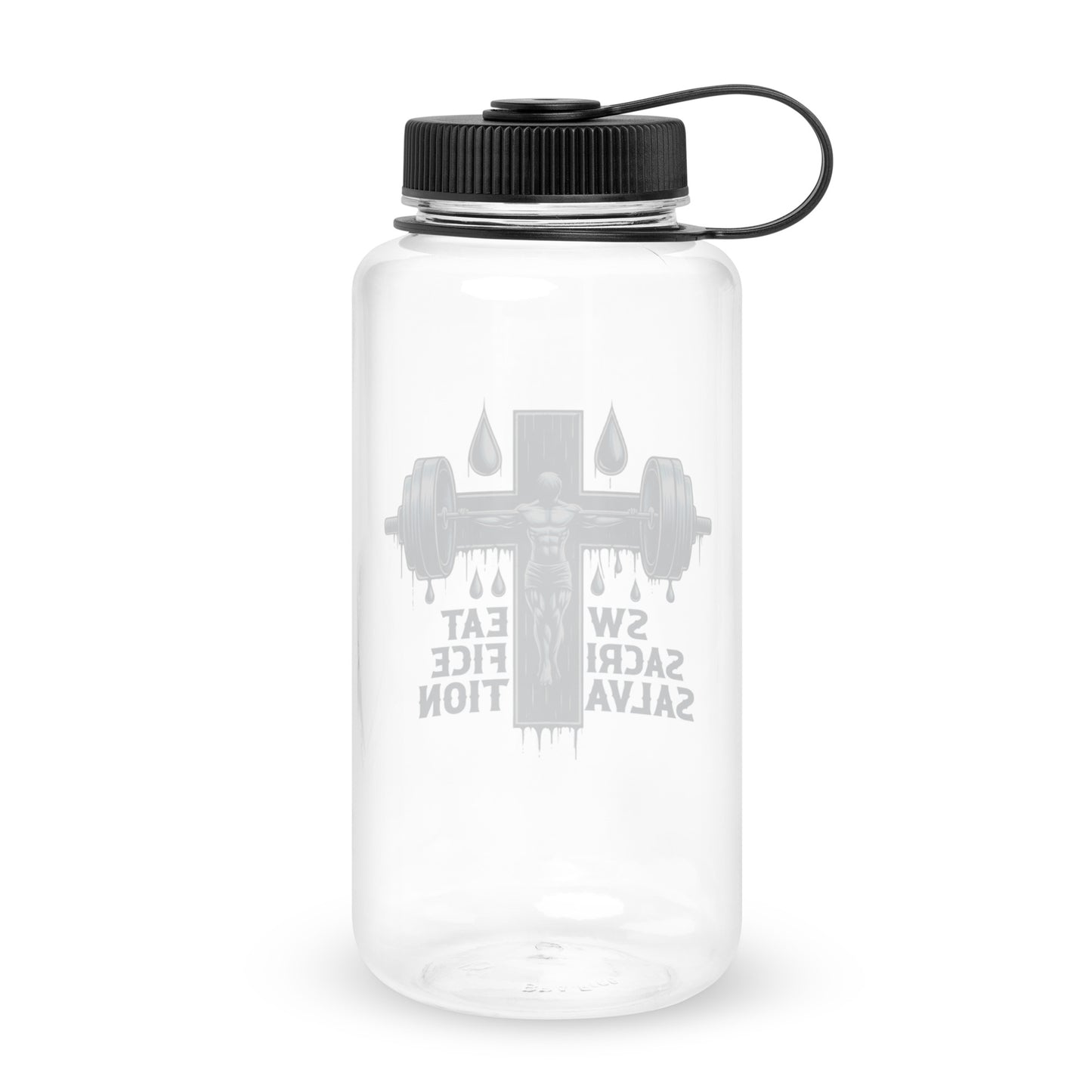 Sweat Sacrifice Salvation Christian Wide mouth plastic water bottle