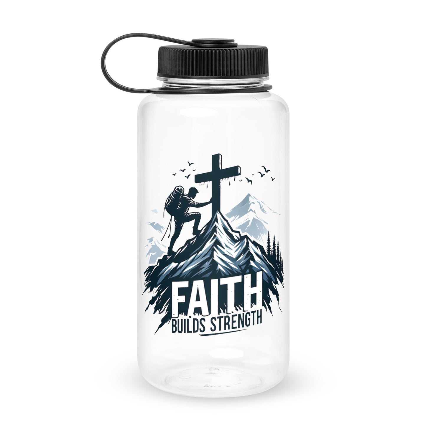 Faith Builds Strength Christian Wide mouth plastic water bottle