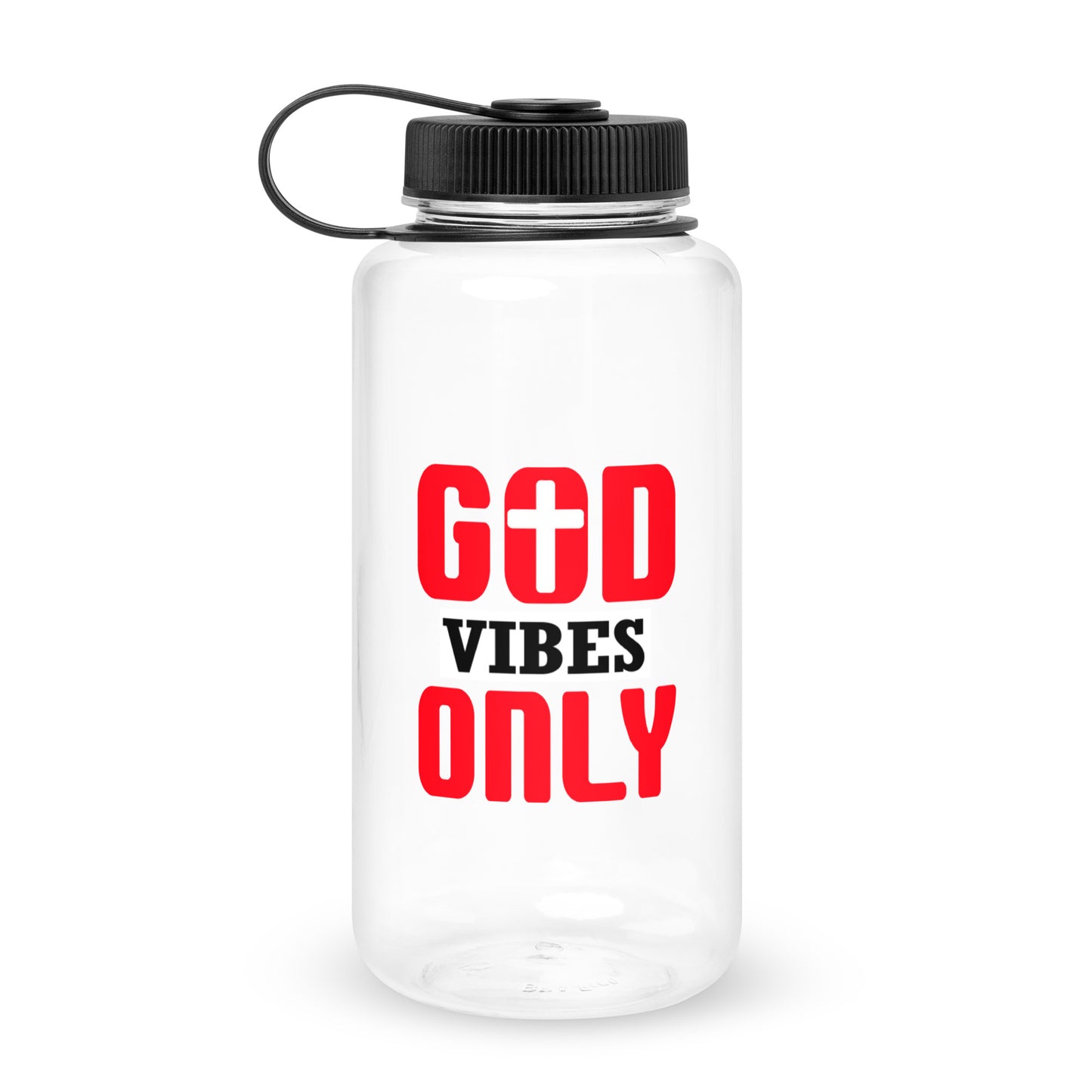 God Vibes Only Christian Wide mouth plastic water bottle