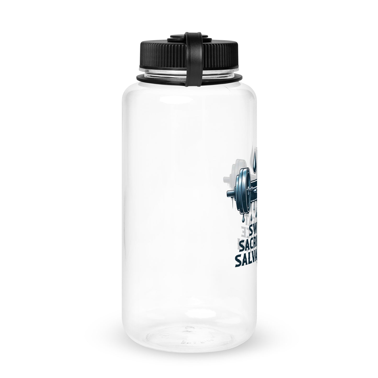 Sweat Sacrifice Salvation Christian Wide mouth plastic water bottle