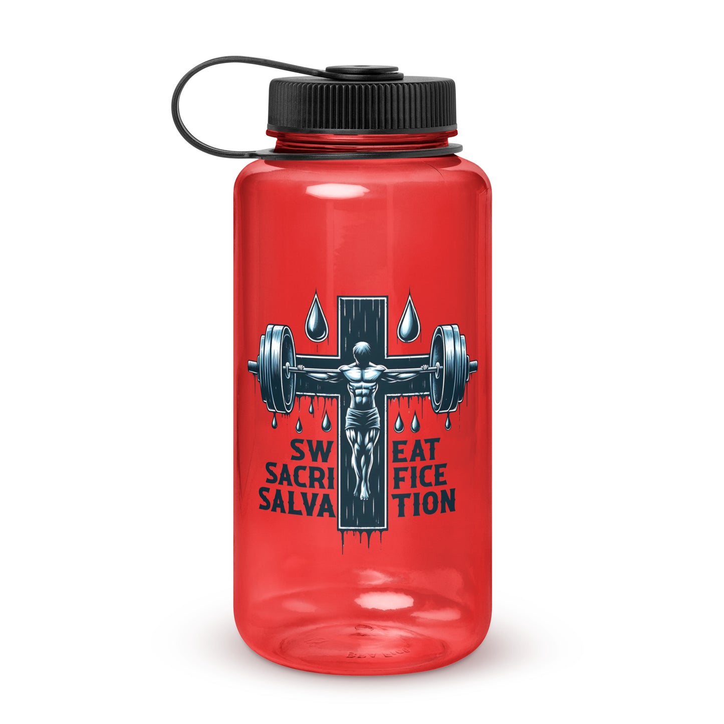 Sweat Sacrifice Salvation Christian Wide mouth plastic water bottle