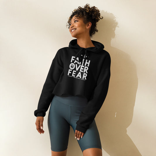 Faith Over Fear Women's Christian Crop Hoodie (Hooded Sweatshirt)