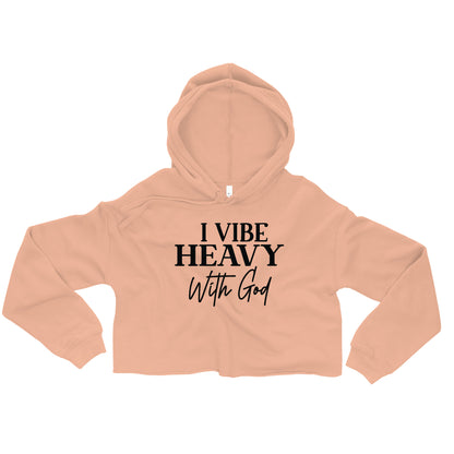 I Vibe Heavy With Him Women's Christian Crop Hoodie (Hooded Sweatshirt)