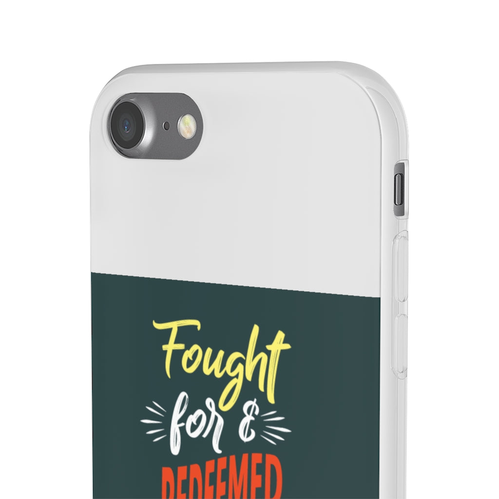 fought for and  redeemed Flexi Phone Case. compatible with select IPhone & Samsung Galaxy Phones Printify