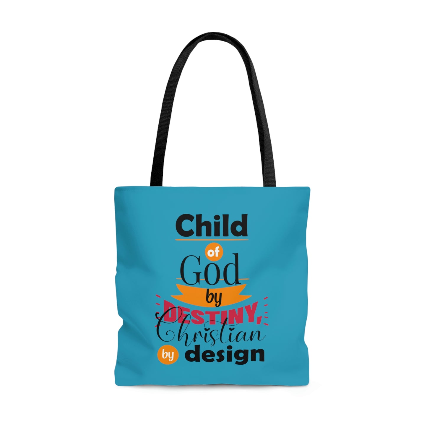 Child Of God By Destiny Christian By DesignTote Bag