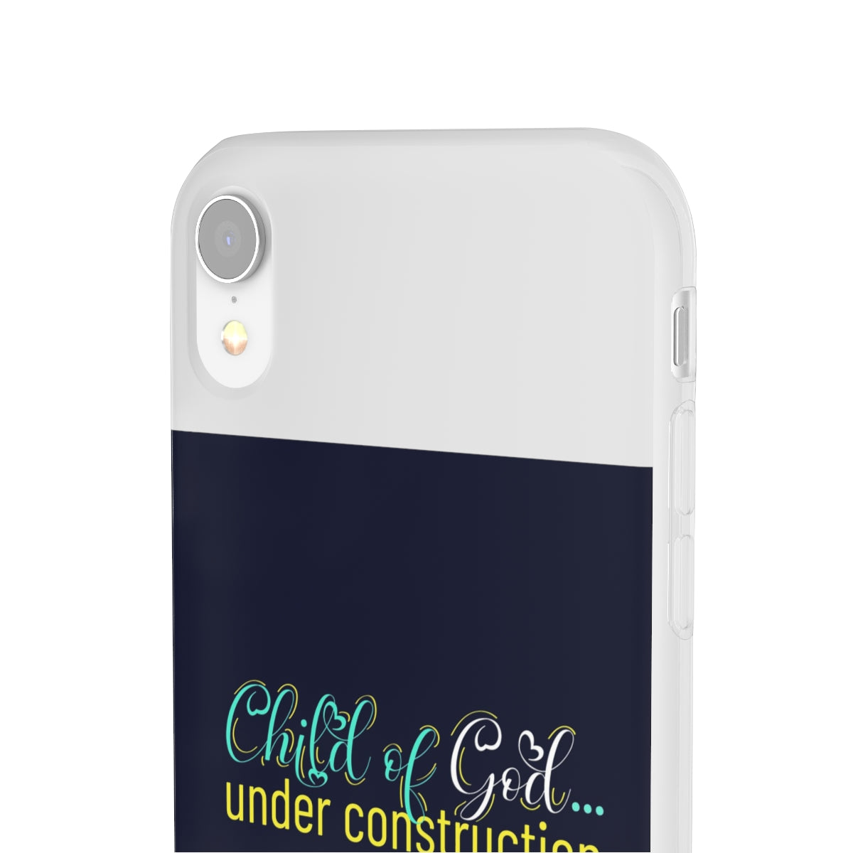 Child of God Under Construction Flexi Phone Case.compatible with select IPhone & Samsung Galaxy Phones Printify