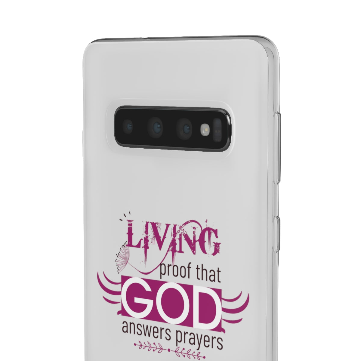 Living Proof That God Answers Prayers Flexi Phone Case. compatible with select IPhone & Samsung Galaxy Phones Printify