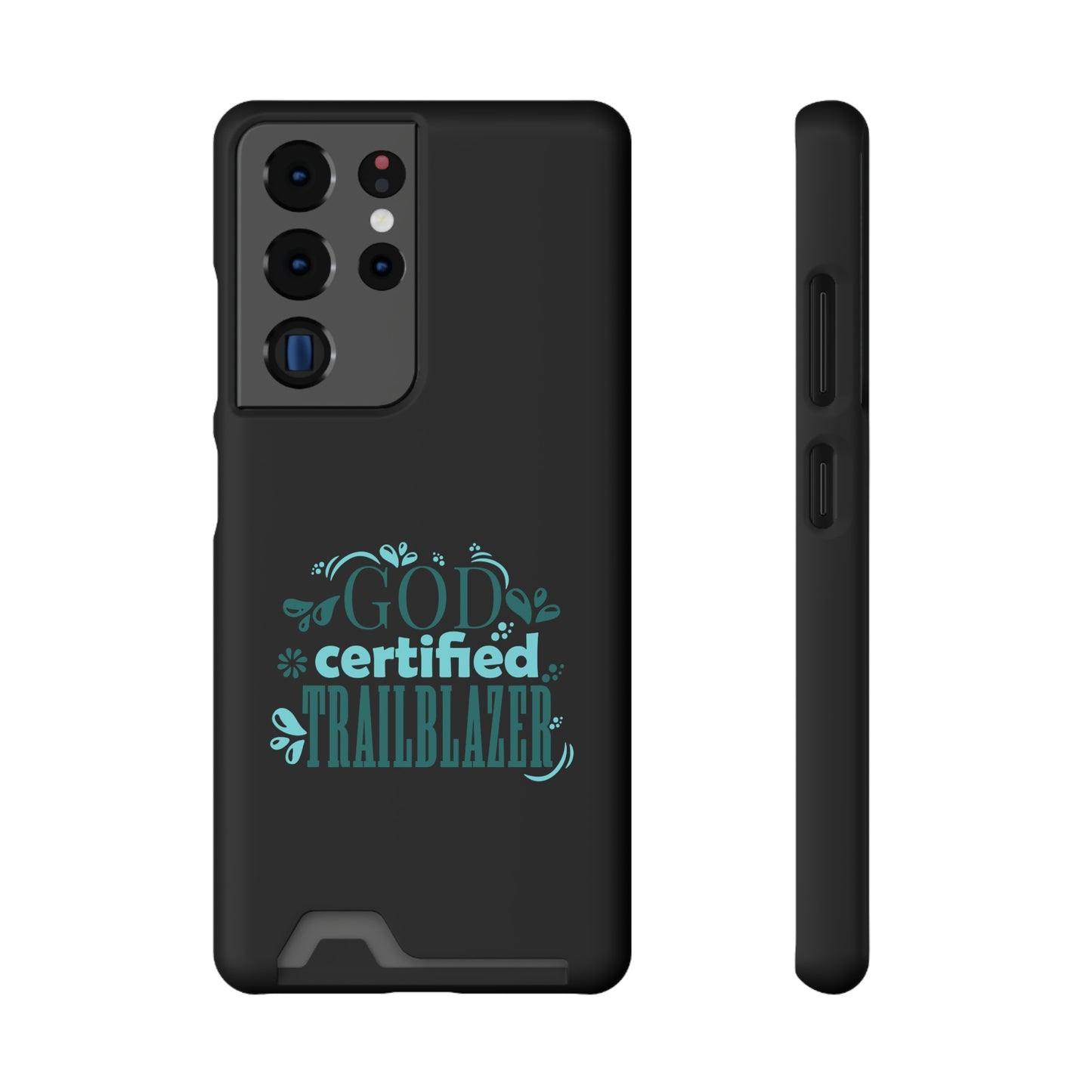 God Certified Trailblazer Phone Case With Card Holder