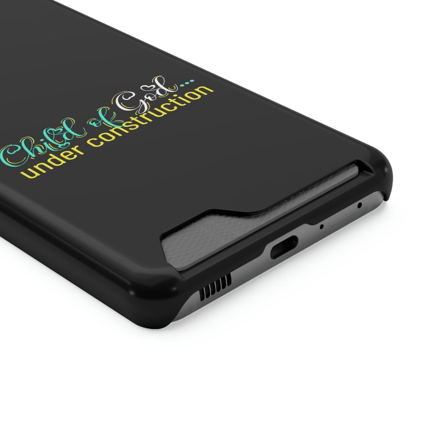 Child Of God Under Construction Phone Case With Card Holder