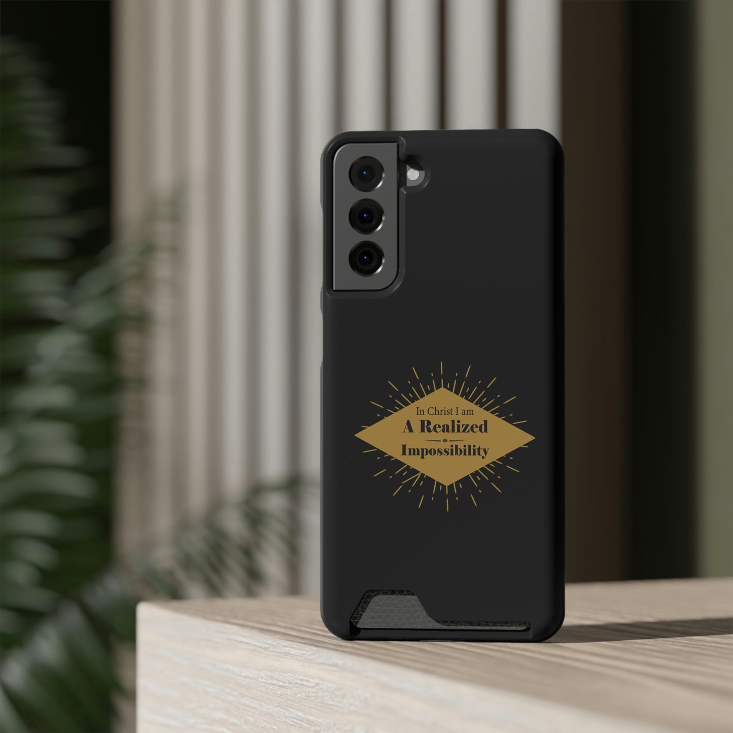 In Christ I Am A Realized Impossibility Phone Case With Card Holder