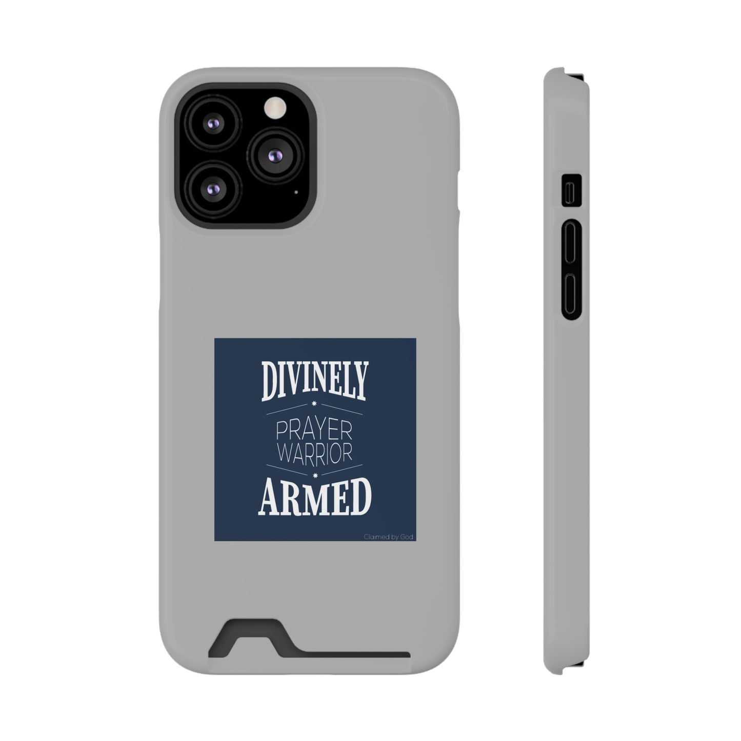 Divinely Armed Prayer Warrior Phone Case With Card Holder