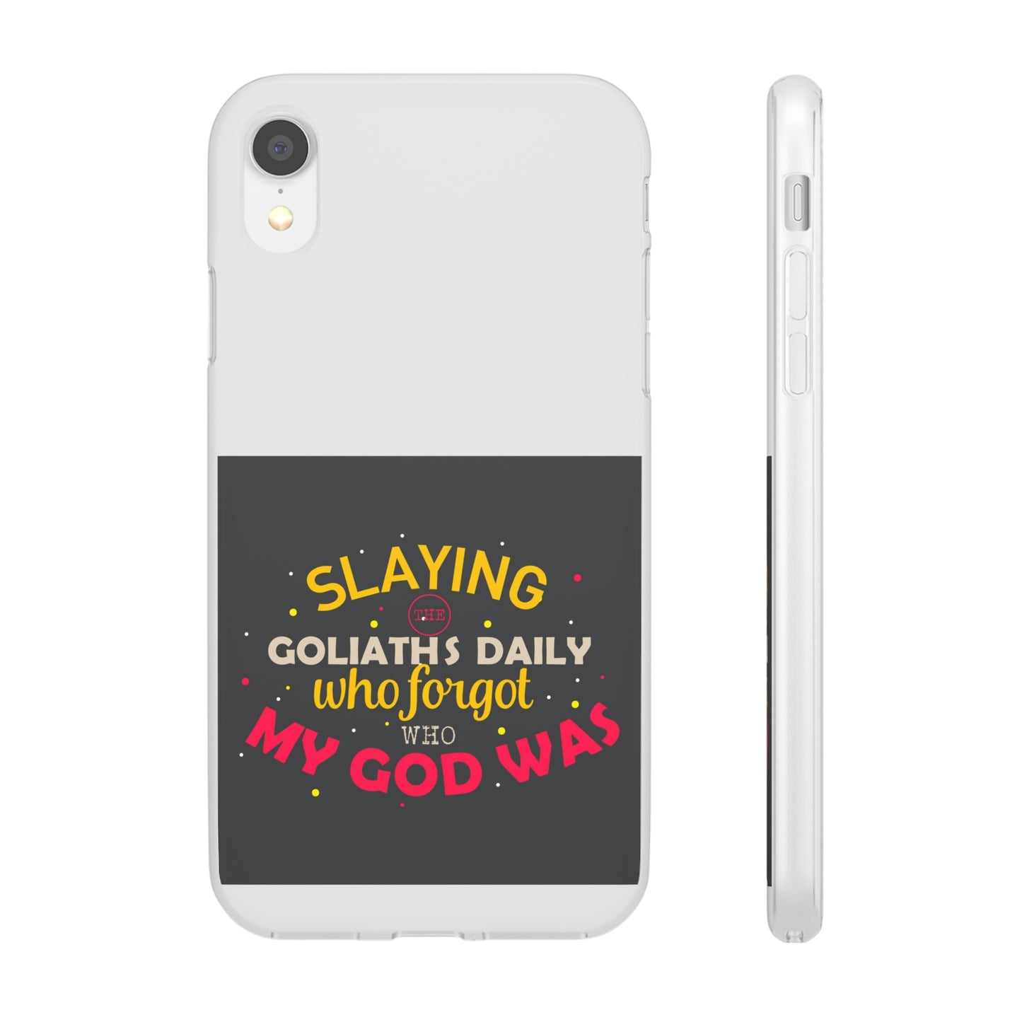 Slaying The Goliaths Daily Who Forgot Who My God Was Flexi Phone Case