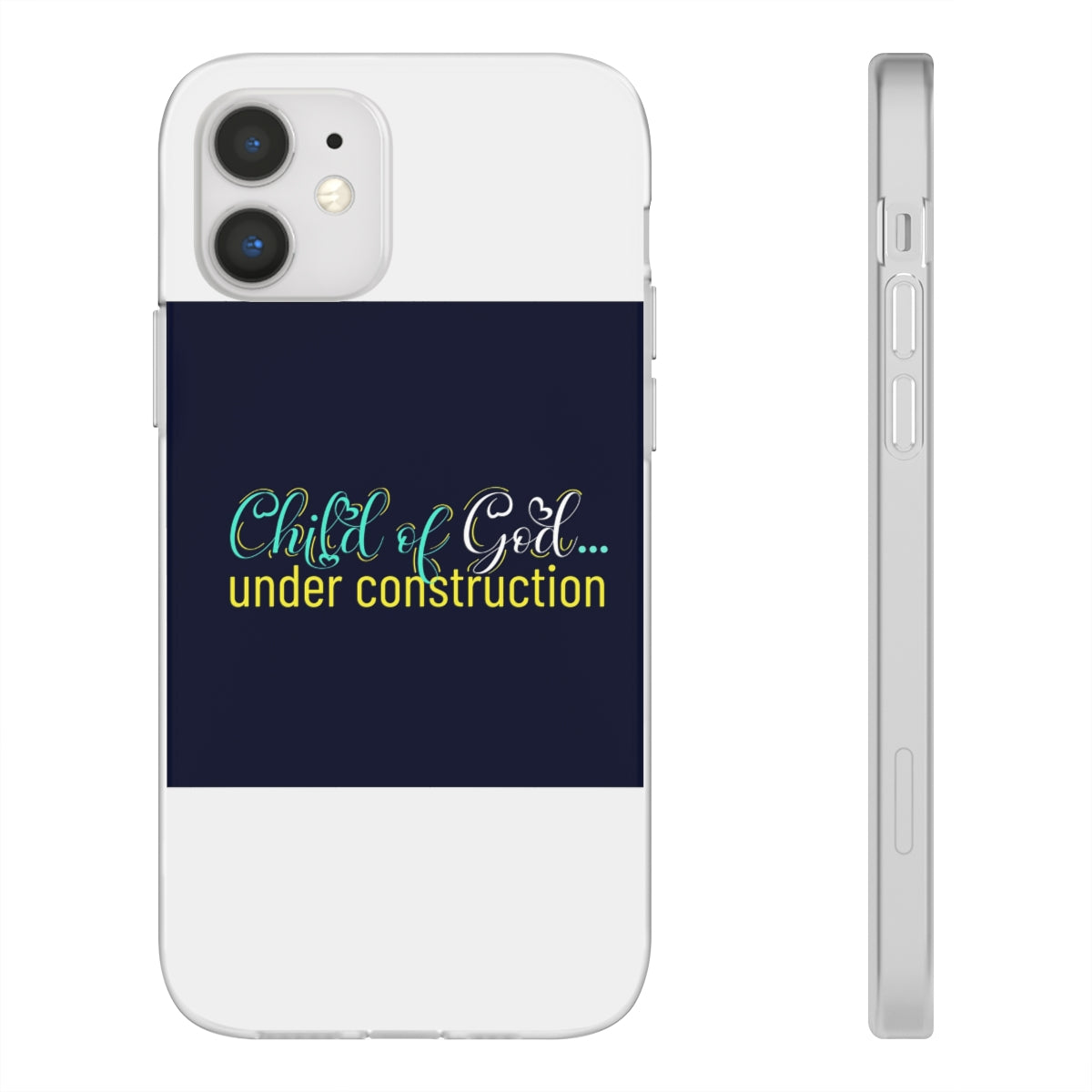 Child of God Under Construction Flexi Phone Case.compatible with select IPhone & Samsung Galaxy Phones Printify