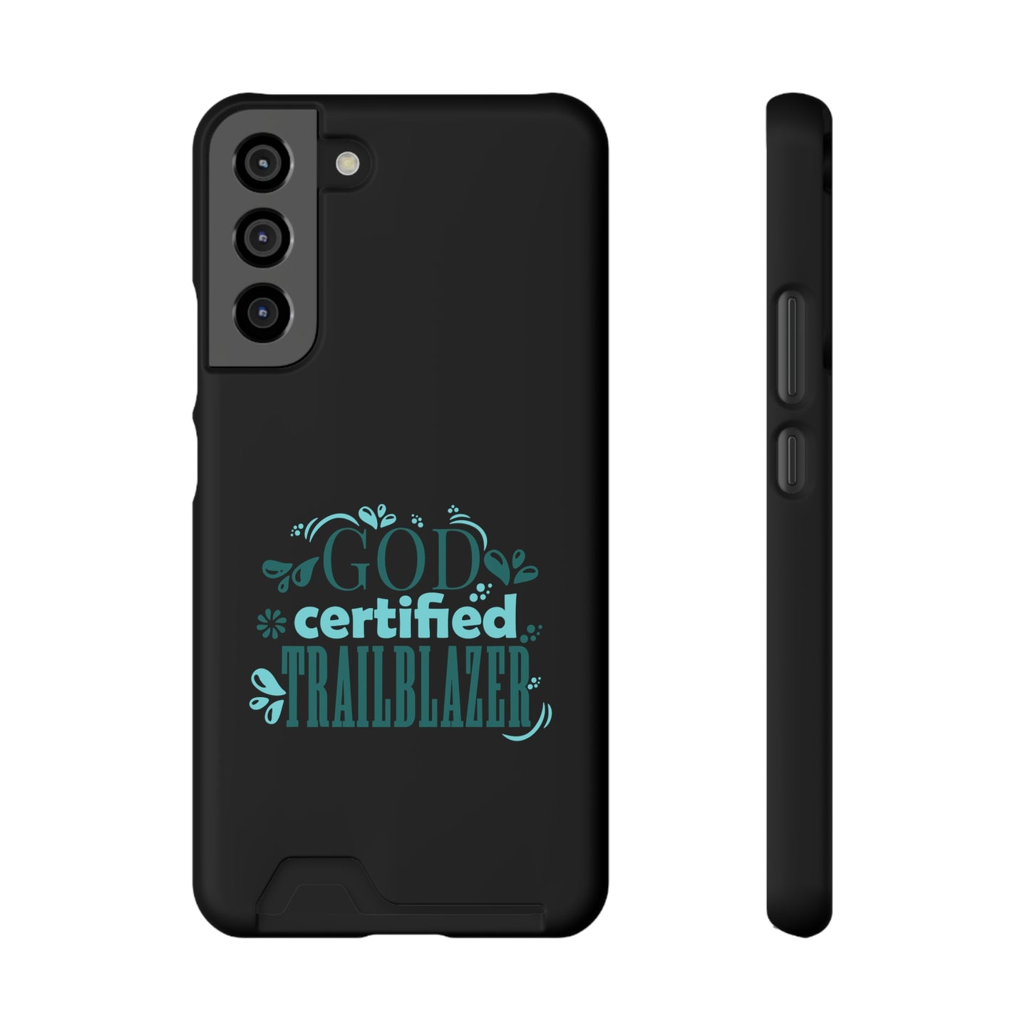 God Certified Trailblazer Phone Case With Card Holder