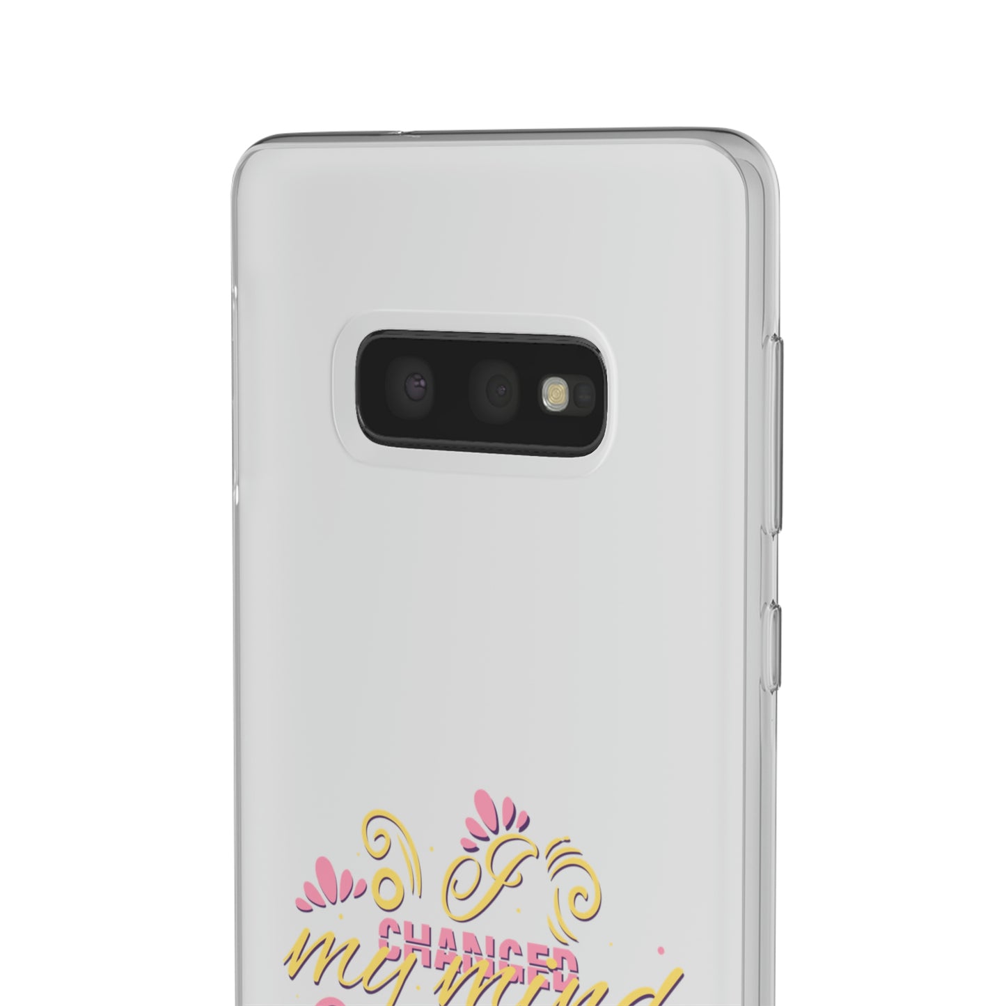 I Changed My Mind God Changed My Life Flexi Phone Case