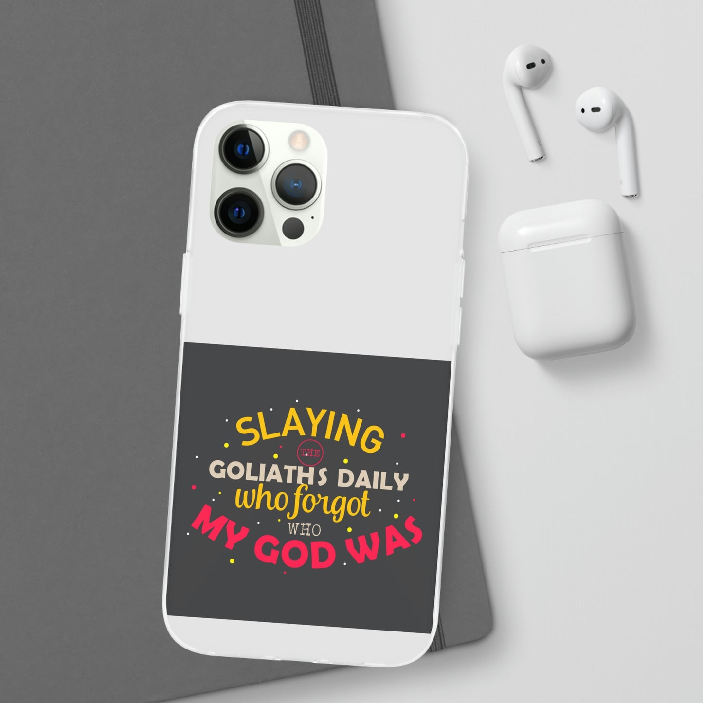 Slaying The Goliaths Daily Who Forgot Who My God Was Flexi Phone Case