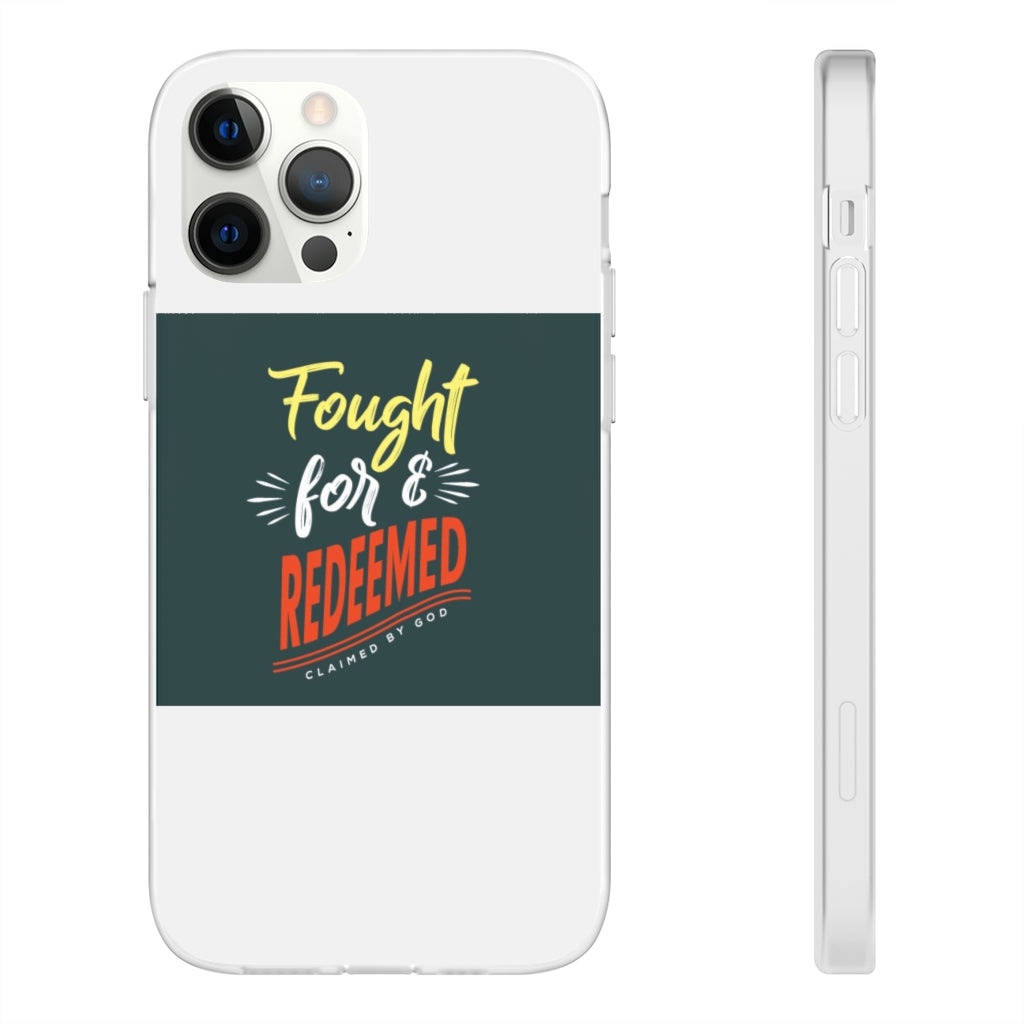 fought for and  redeemed Flexi Phone Case. compatible with select IPhone & Samsung Galaxy Phones Printify