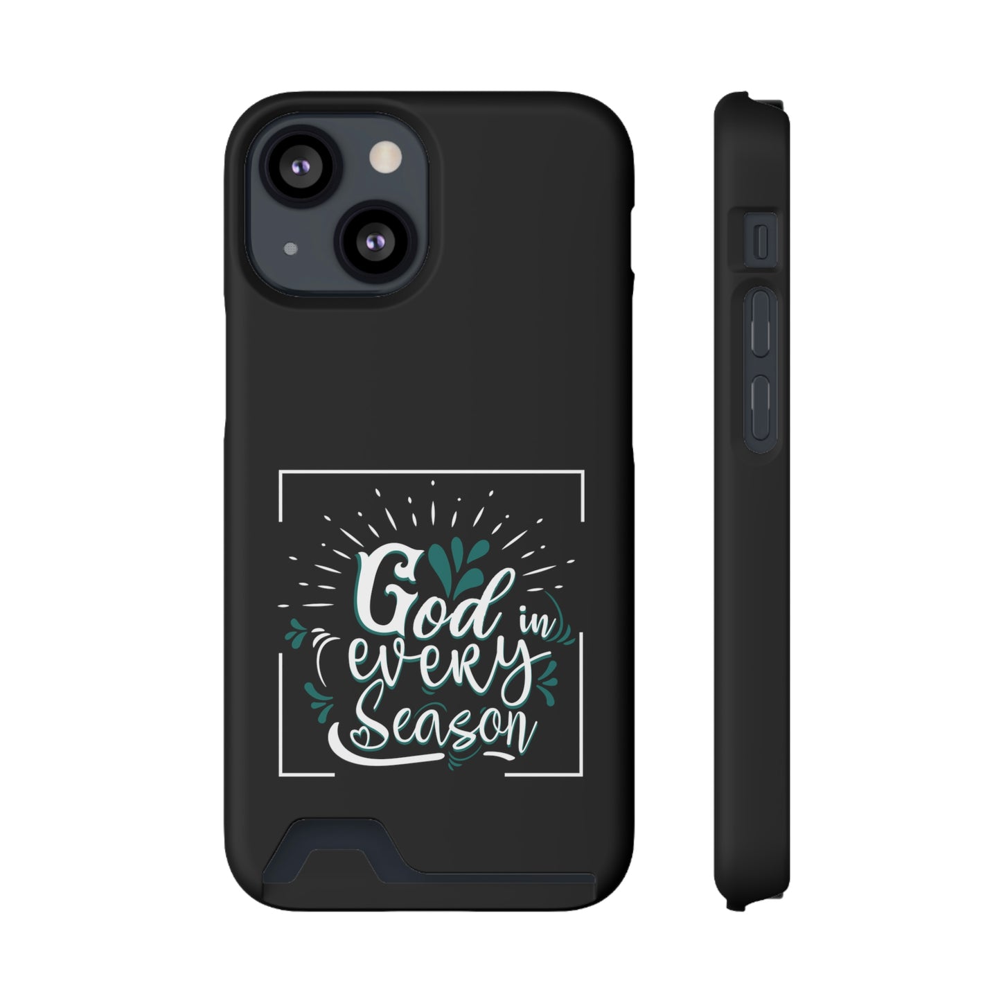 God In Every Season Phone Case With Card Holder