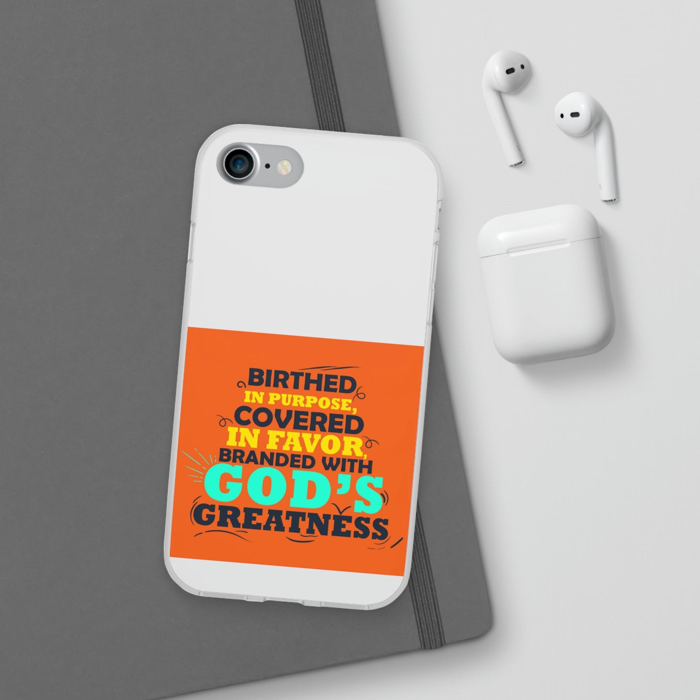 Birthed In Purpose, Covered in Favor, Branded With God's Greatness Flexi Phone Case