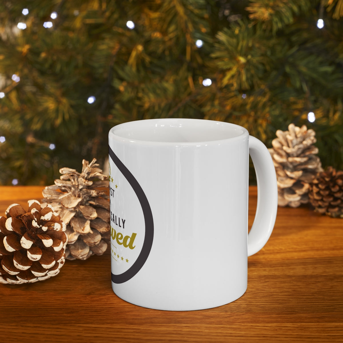 Majestically Endowed  White Ceramic MUG Printify