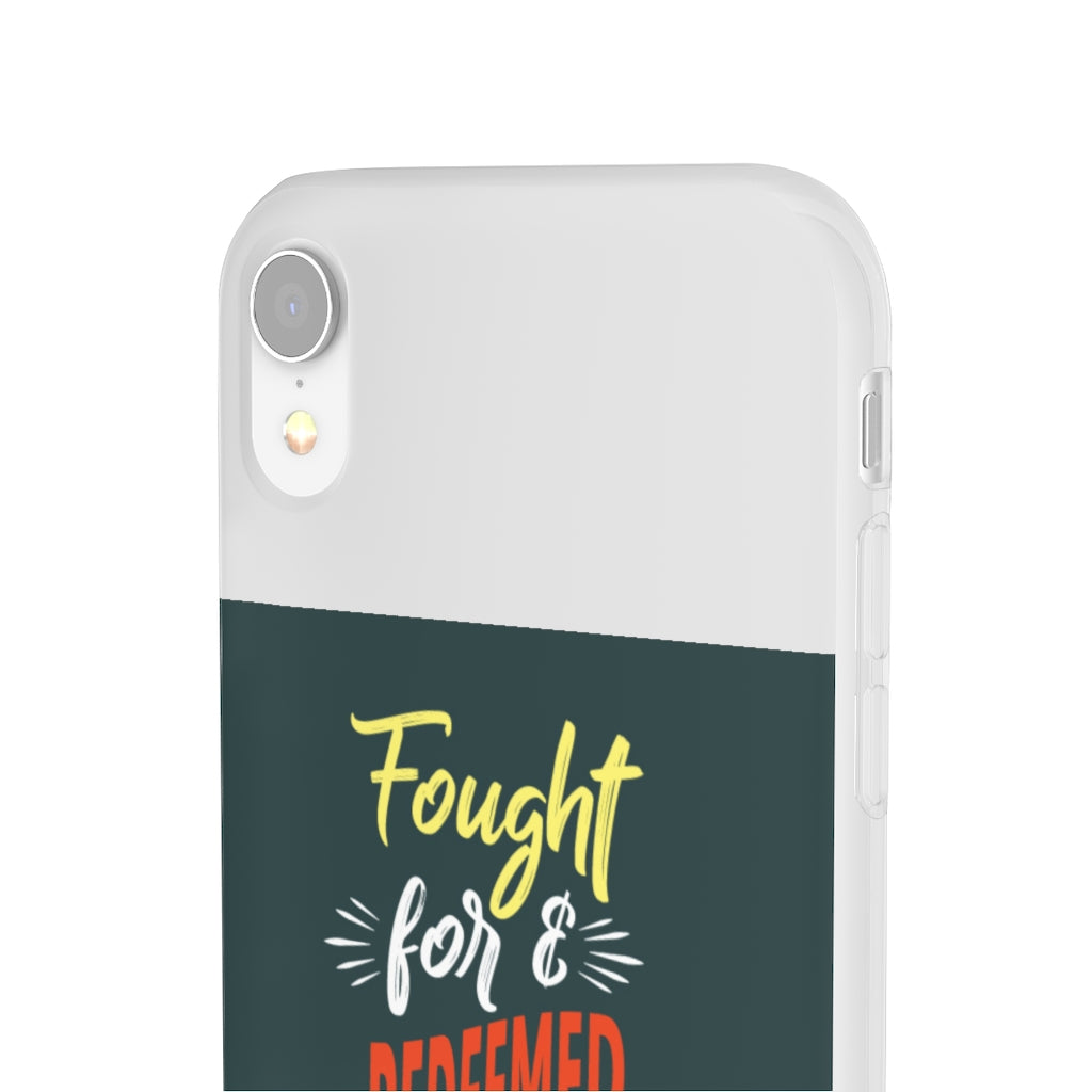 fought for and  redeemed Flexi Phone Case. compatible with select IPhone & Samsung Galaxy Phones Printify