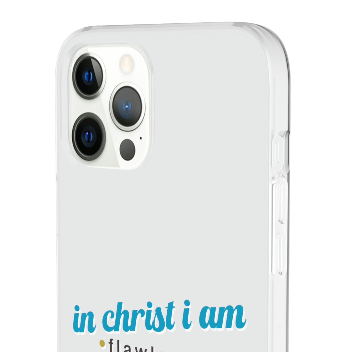 In Christ I Am Flawlessly & Purposefully Created Flexi Phone Case