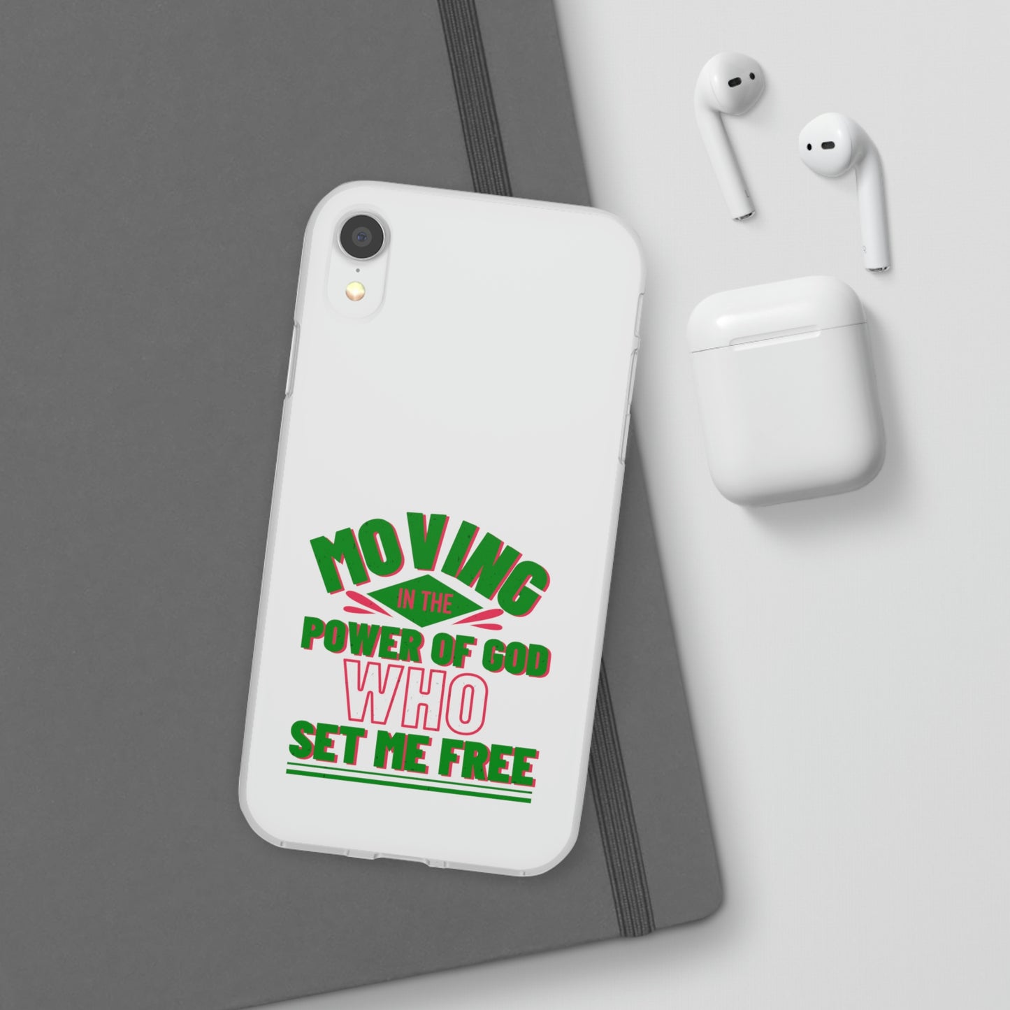 Moving In The Power Of God Who Set Me Free Flexi Phone Case