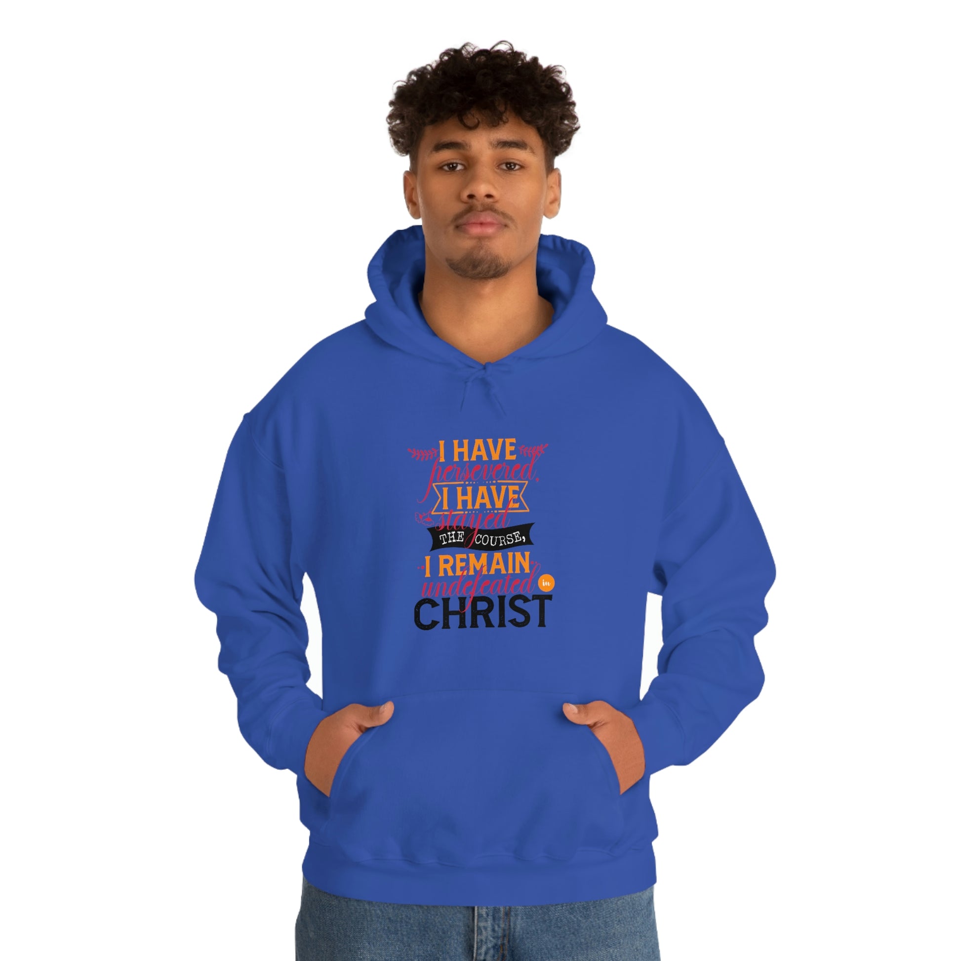 I Have Persevered I Have Stayed The Course I Remain Undefeated In Christ Unisex Pull On Hooded sweatshirt Printify