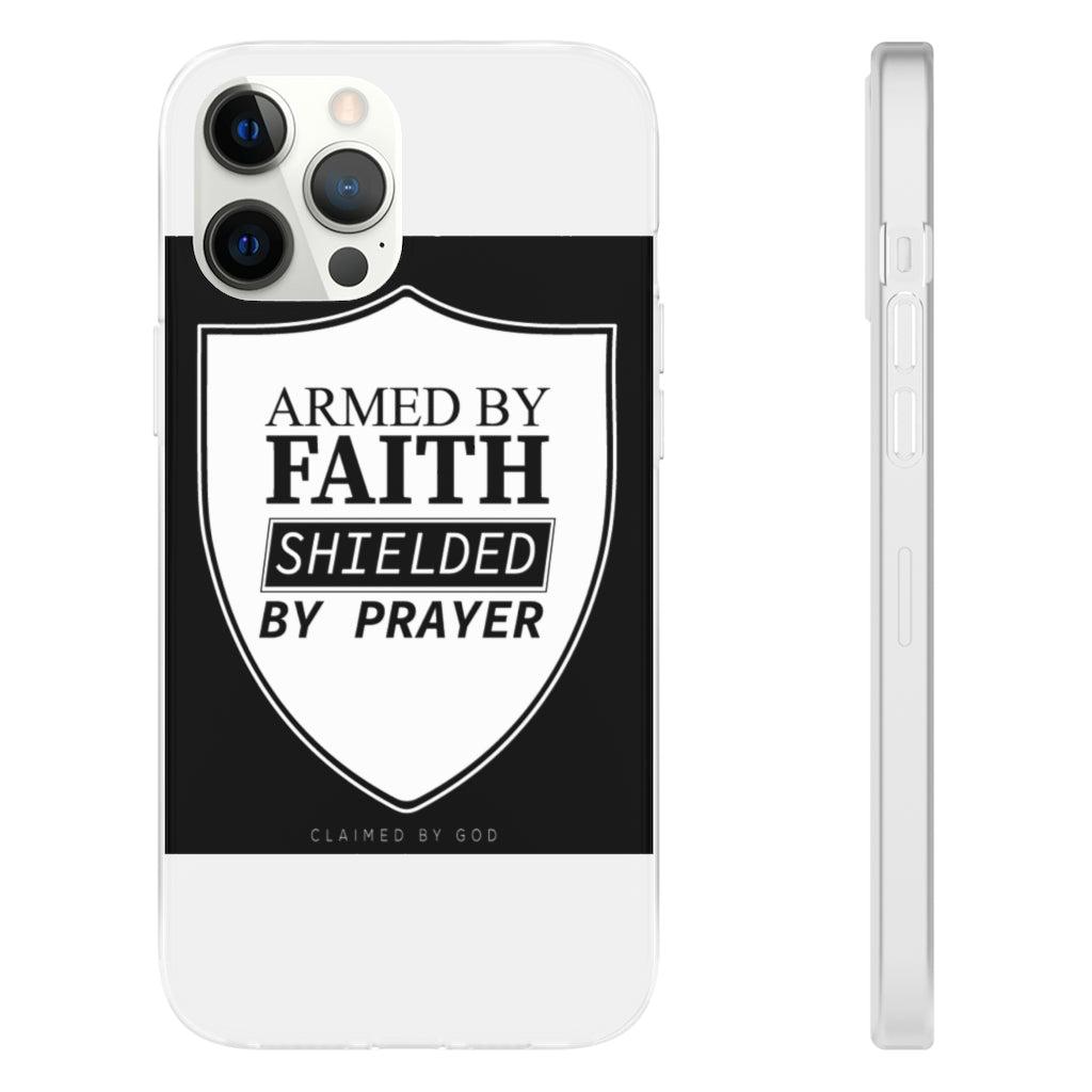 Armed by faith shielded by prayer Flexi Phone Case, compatible with select IPhone & Samsung Galaxy Phones Printify