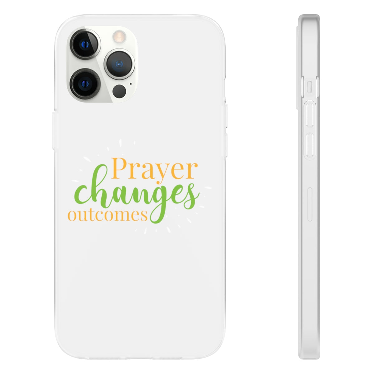 Prayer Changes Outcomes Flexi Phone Case compatible with select IPhone & Samsung Galaxy Phones Printify