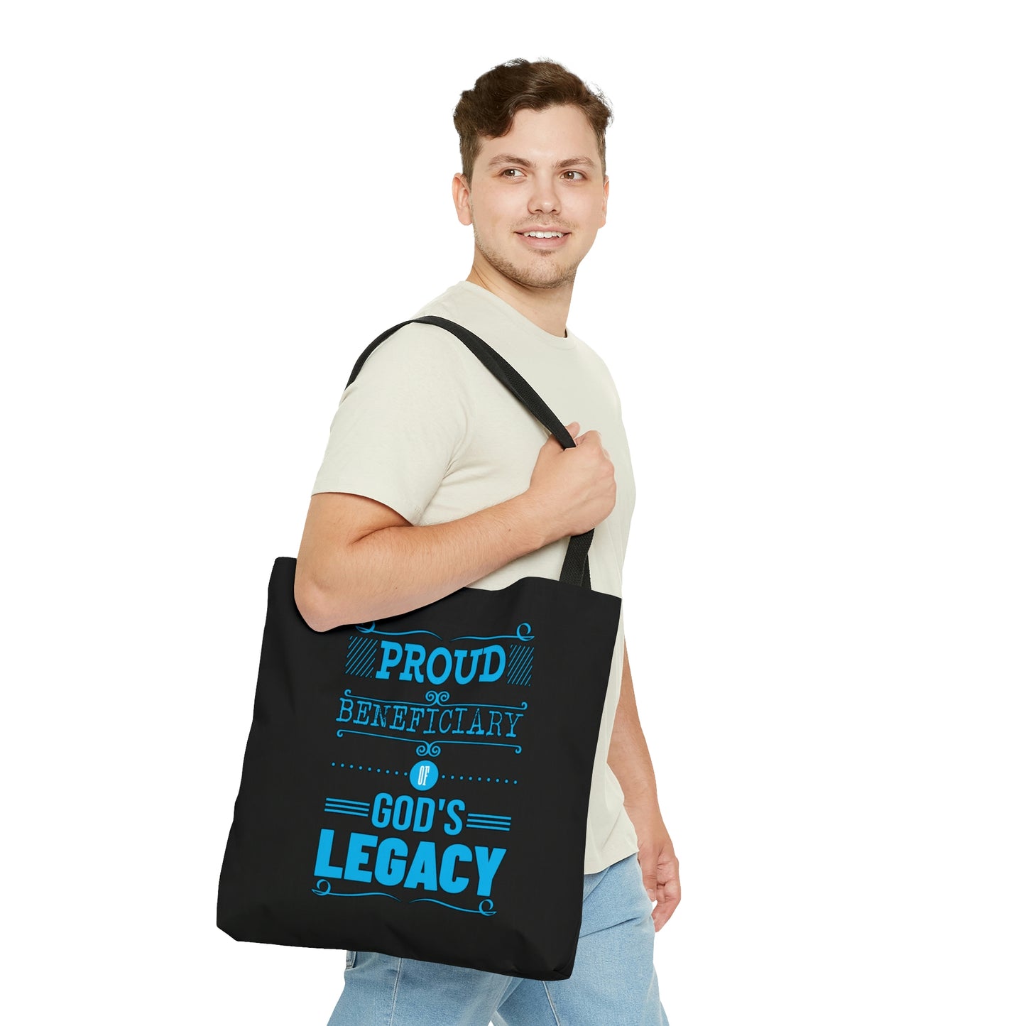 Proud Beneficiary Of God's Legacy Tote Bag