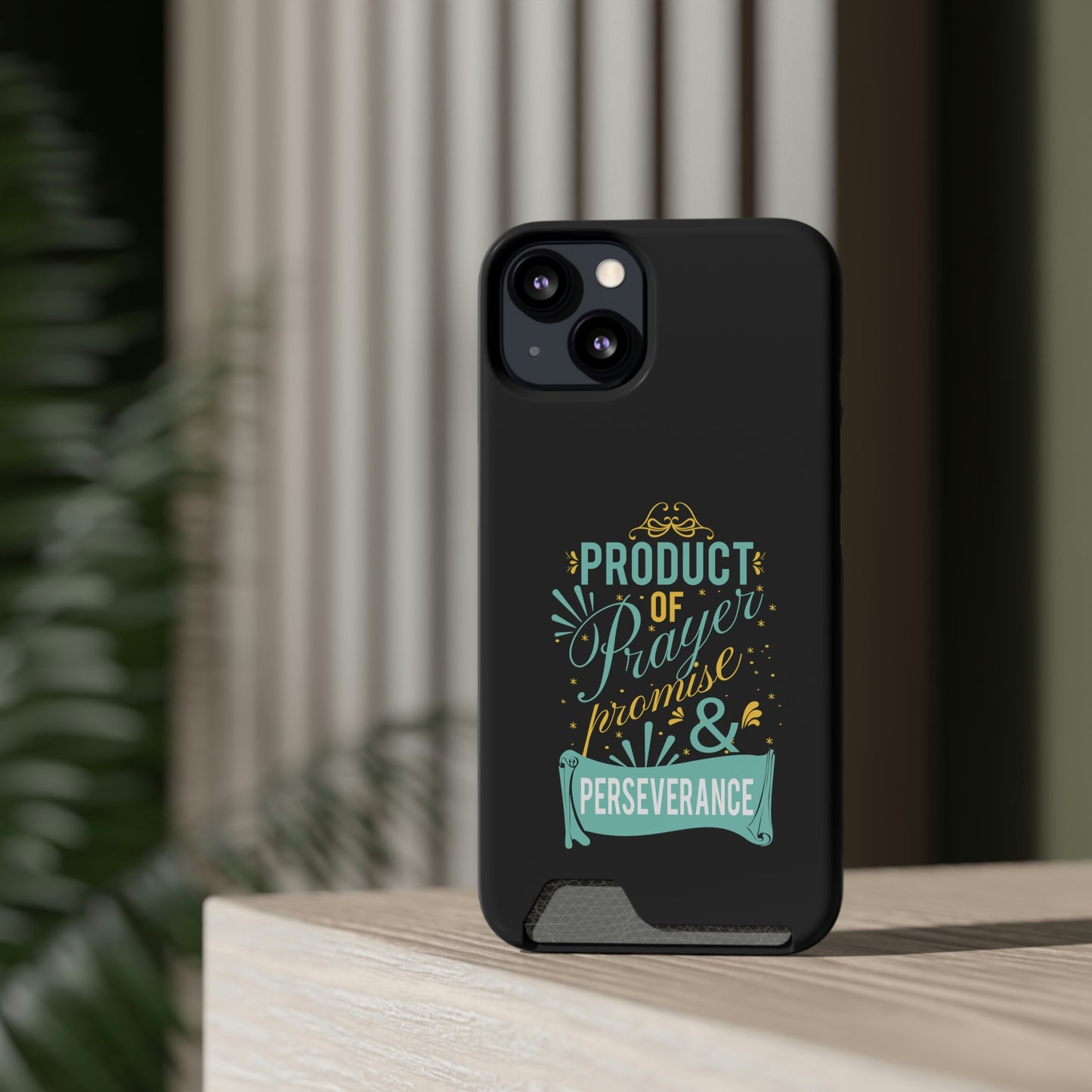 Product Of Prayer Promise And Perseverance Phone Case With Card Holder