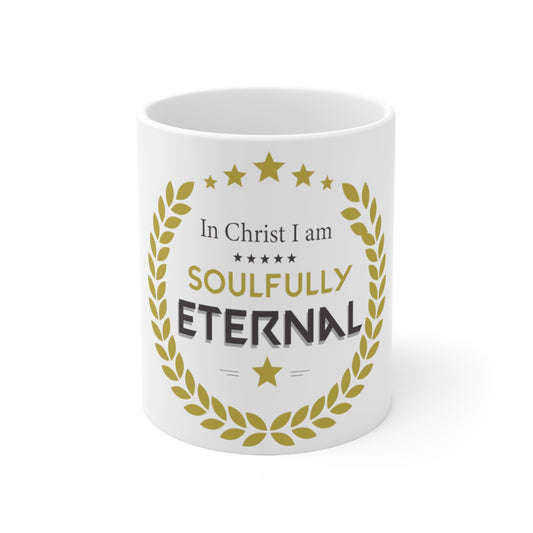 Soulfully Eternal White Ceramic MUG Printify
