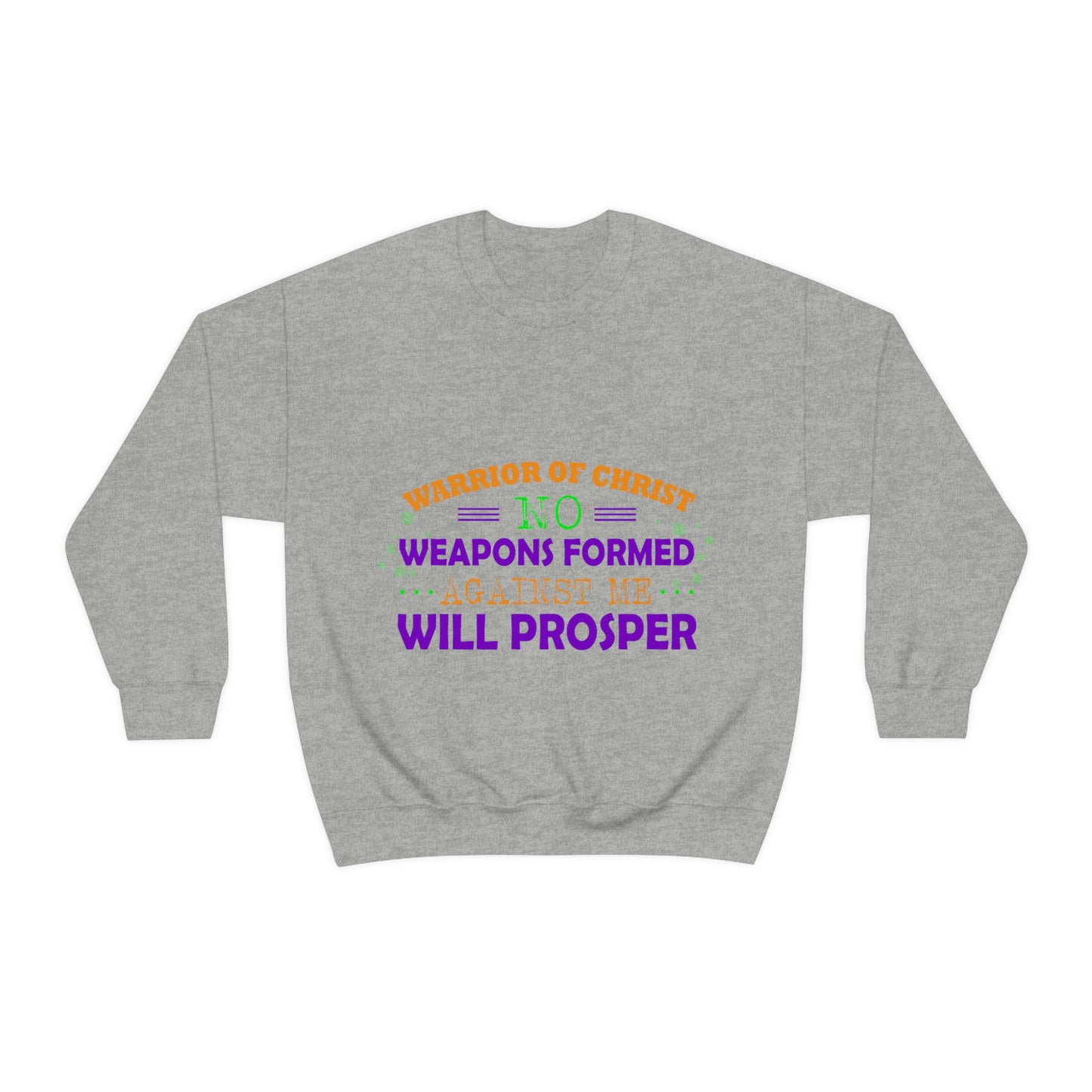 Warrior Of Christ No Weapons Formed Against Me Will Prosper Unisex Heavy Blend™ Crewneck Sweatshirt
