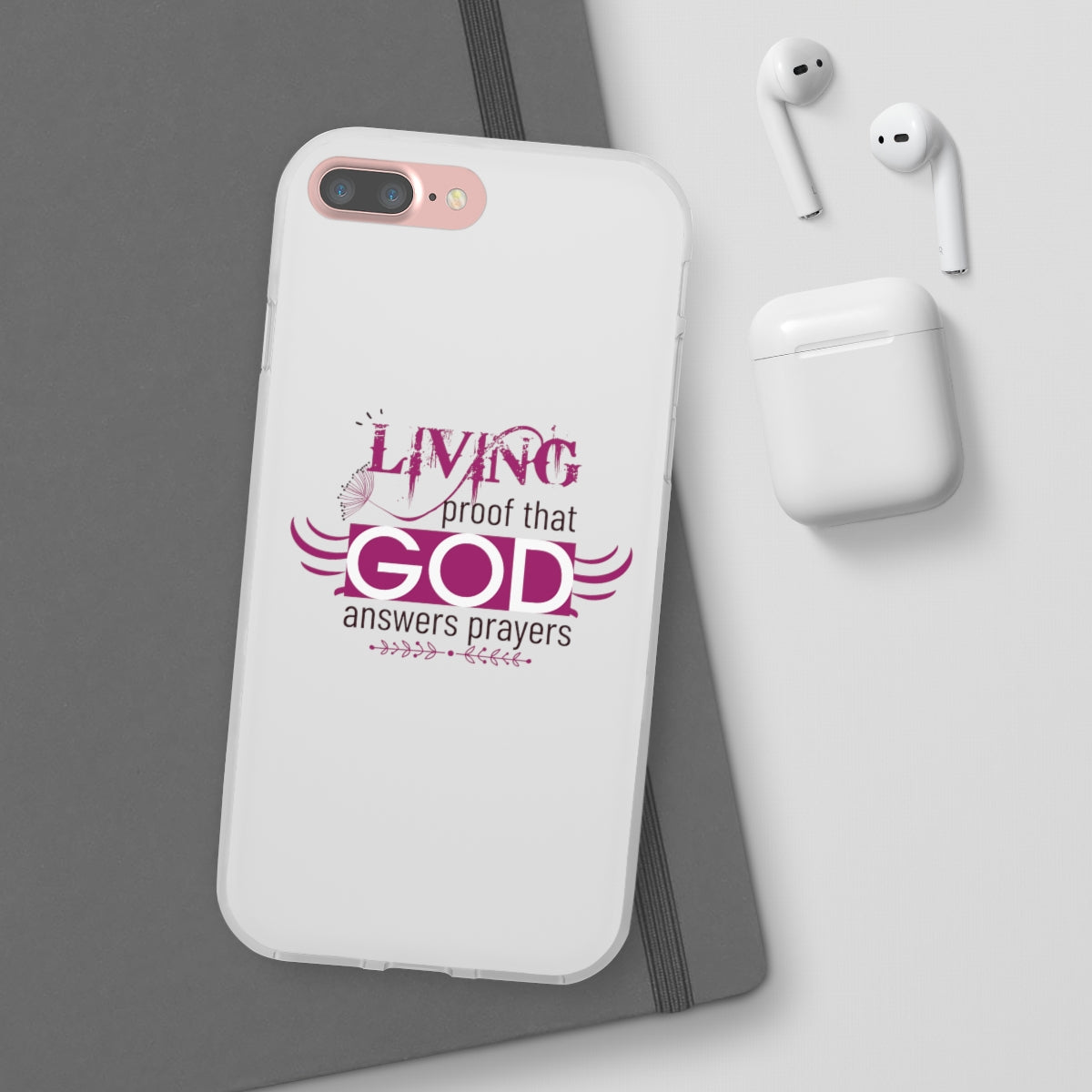 Living Proof That God Answers Prayers Flexi Phone Case. compatible with select IPhone & Samsung Galaxy Phones Printify