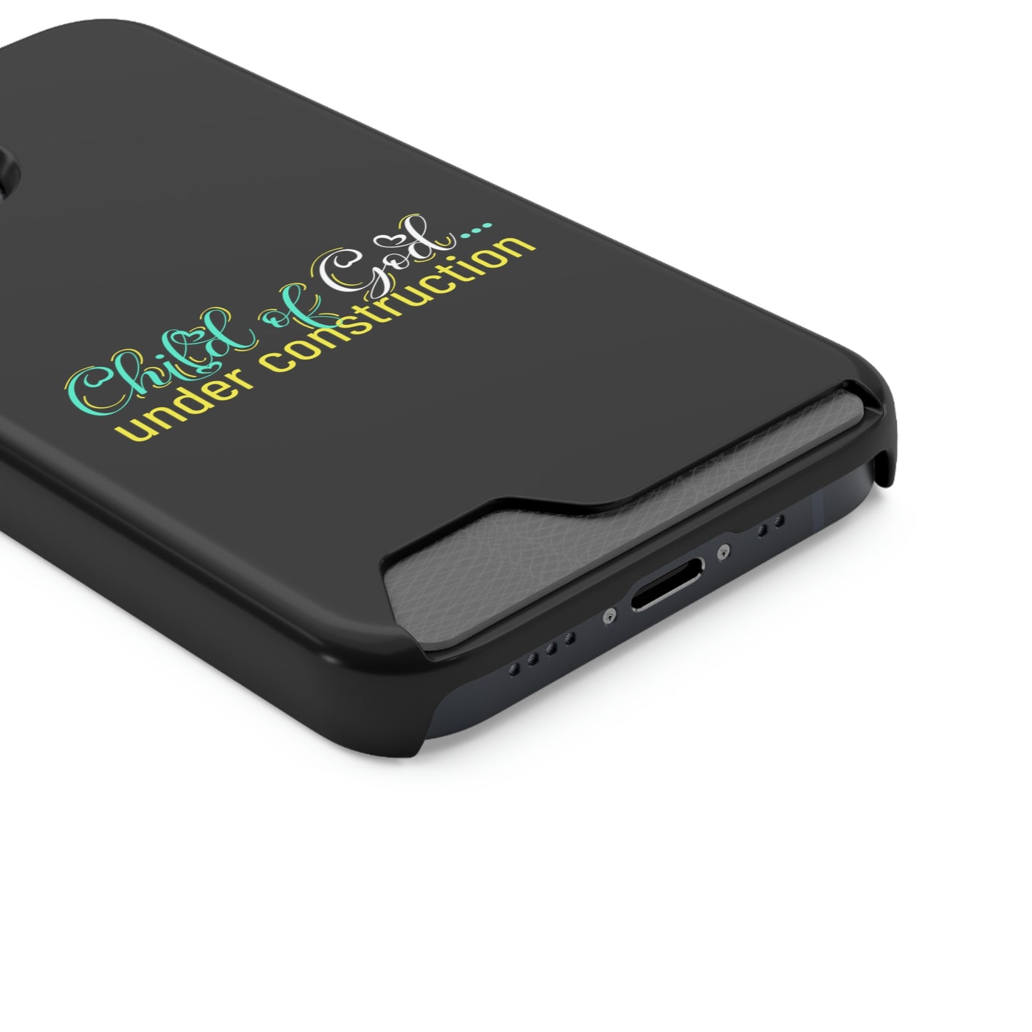 Child Of God Under Construction Phone Case With Card Holder