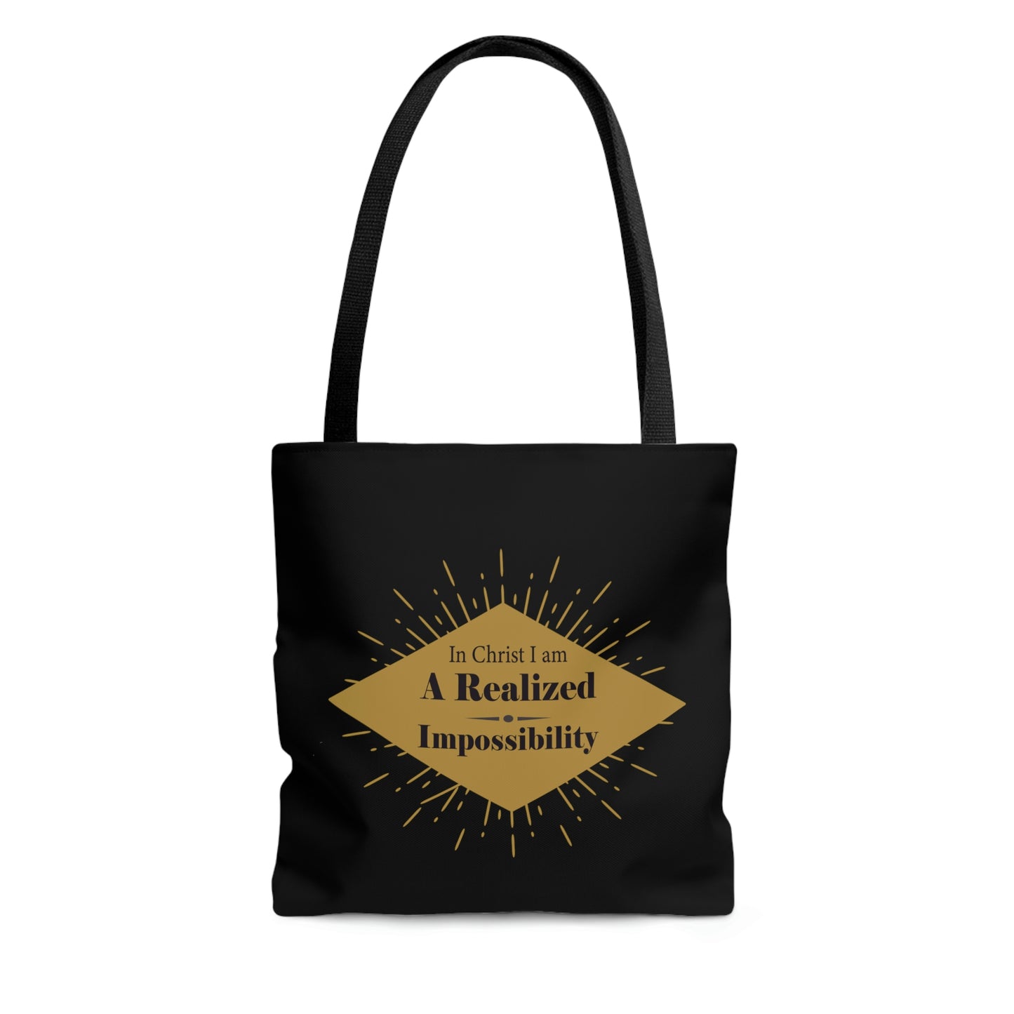 In Christ I Am A Realized Impossibility Tote Bag