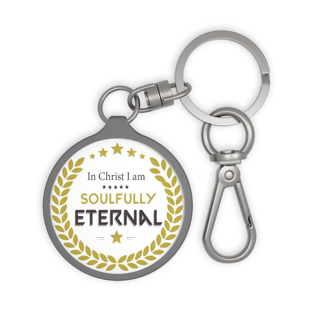 Soulfully Eternal Key Fob Printify