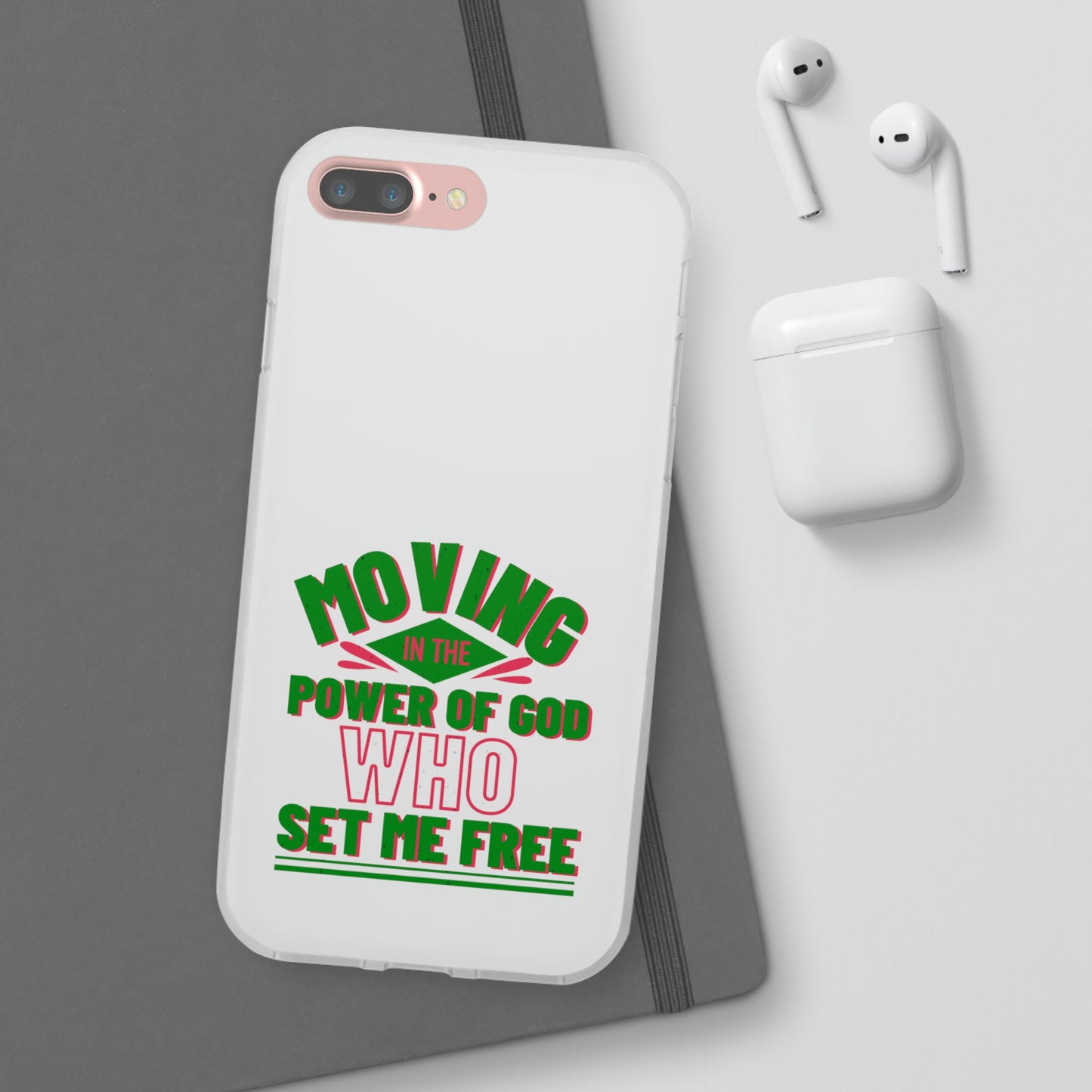 Moving In The Power Of God Who Set Me Free Flexi Phone Case