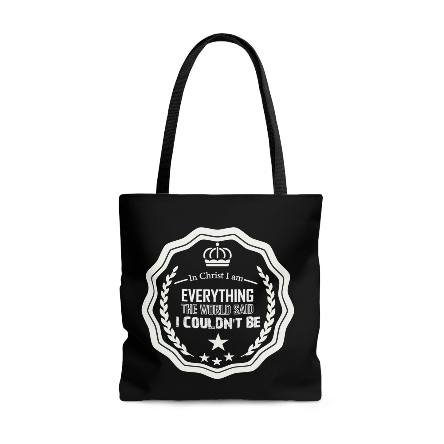 In Christ I Am Everything The World Said I Couldn't Be Tote Bag