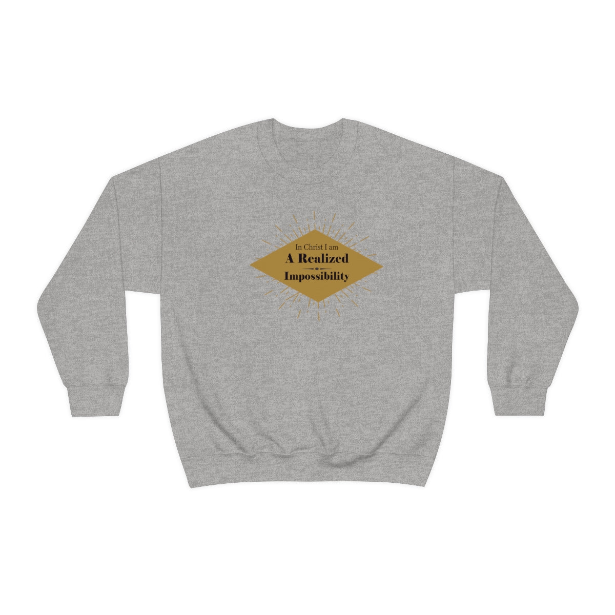 In Christ I Am A Realized Impossibility Unisex Heavy Blend™ Crewneck Sweatshirt Printify