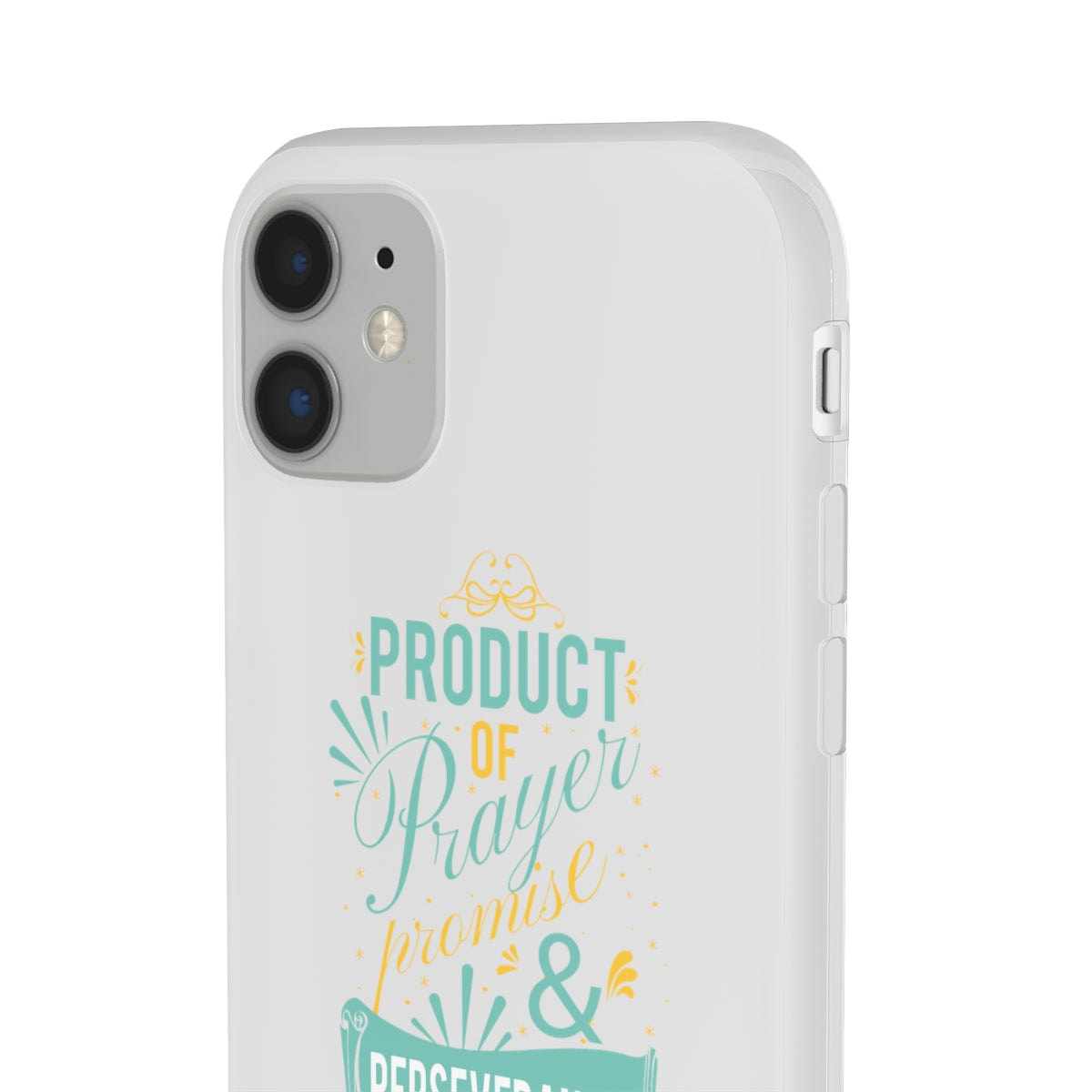 Product of Prayer Promise and Perseverance Flexi Phone Case. compatible with select IPhone & Samsung Galaxy Phones Printify