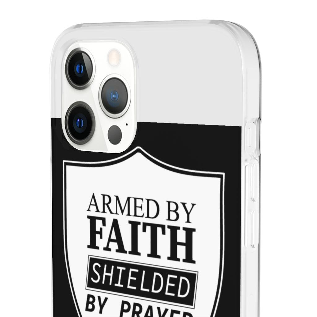 Armed by faith shielded by prayer Flexi Phone Case, compatible with select IPhone & Samsung Galaxy Phones Printify