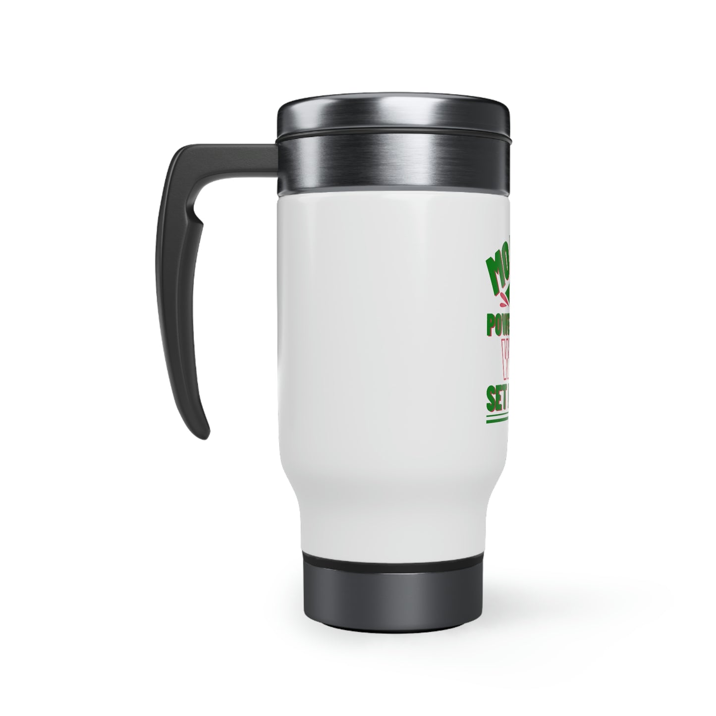 Moving In The Power Of God Who Set Me Free Travel Mug with Handle, 14oz