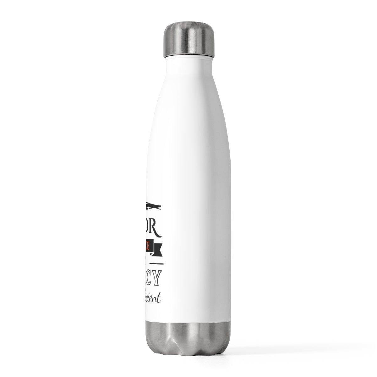 His Favor Grace and Mercy are Sufficient Insulated Bottle Printify