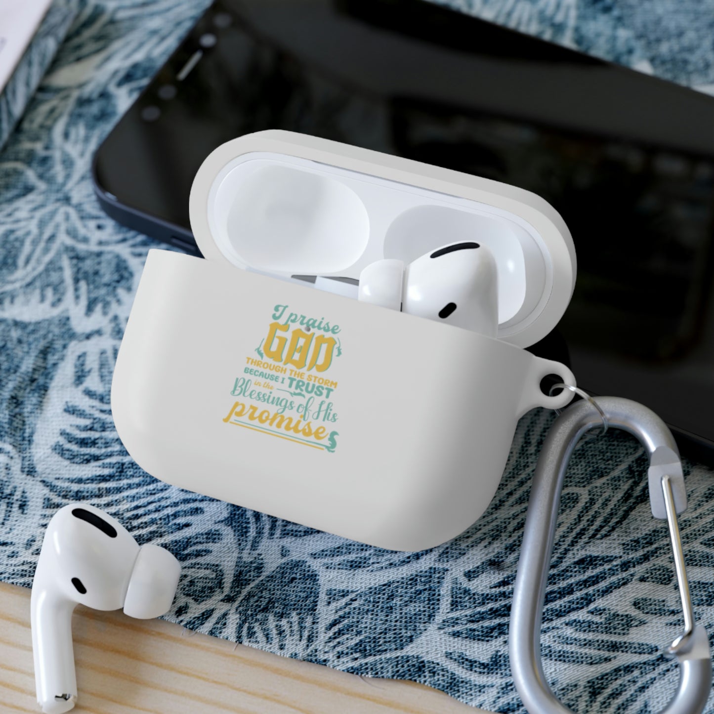 I Praise God Through The Storm Because I Trust In The Blessings Of His Promise AirPods / Airpods Pro Case cover